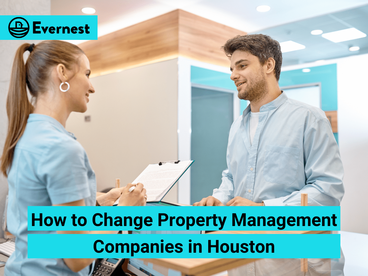 How to Change Property Management Companies in Houston